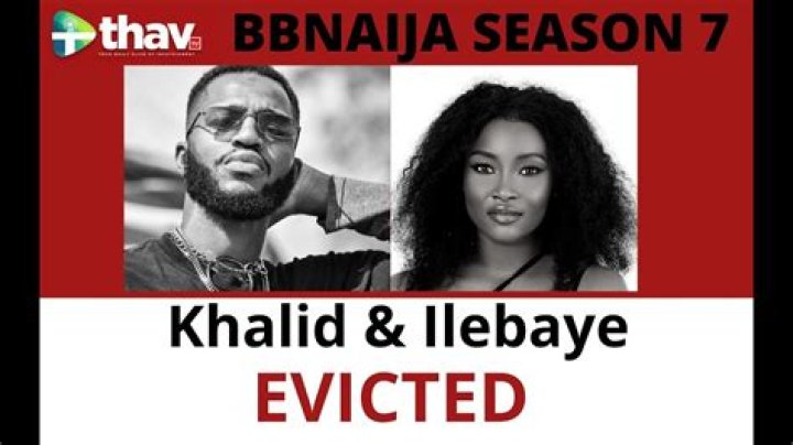 
BBNaija S7: Ilebaye and Khalid were evicted from BBNaija S7 