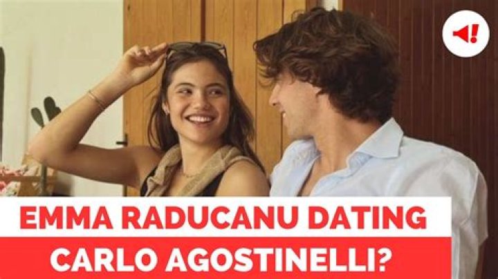 Is Emma Raducanu dating Carlo Agostinelli, billionaire Robert Frank Agostinelli’s son?