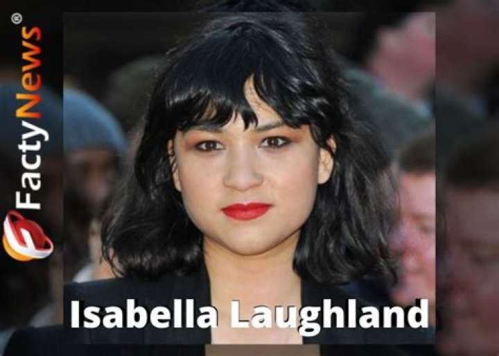 Isabella Laughland Height, Weight, Net Worth, Age, Wiki, Who, Instagram, Biography